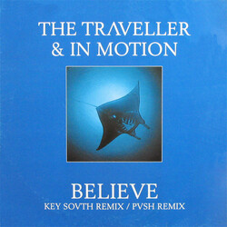 The Traveller / In Motion Believe (Remix) USED VINYL 12INCH