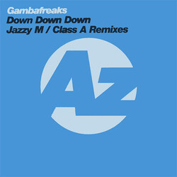 Gambafreaks Down Down Down (Jazzy M / Class A Remixes) USED VINYL 12INCH TEST PRESSING