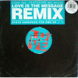 Love Inc. (4) / M.C. Noise Love Is The Message (Remix) USED VINYL 12INCH 45 RPM