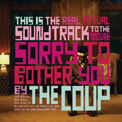 The Coup This Is The Real, Actual Soundtrack To The Movie Sorry To Bother You By The Coup Vinyl LP USED