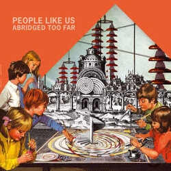 People Like Us Abridged Too Far Vinyl LP USED