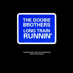 The Doobie Brothers Long Train Runnin' USED VINYL 12INCH 33 S RPM