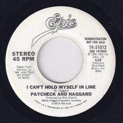 Johnny Paycheck / Merle Haggard I Can't Hold Myself In Line USED VINYL 7INCH 45 RPM PROMO