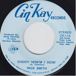 Rick Smith (18) Daddy, How'm I Doin' / The Blues Was Here To Stay USED VINYL 7INCH 45 RPM STEREO