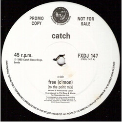 Catch (2) Free (C'Mon) USED VINYL 12INCH PROMO
