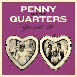 Penny & The Quarters You And Me USED VINYL 7INCH 45 RPM REPRESS