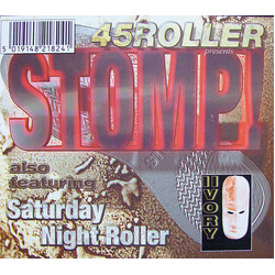 45 Roller Stomp! / Saturday Night Roller USED VINYL 12INCH 45 RPM