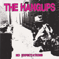 The Hangups (2) No Expectations USED VINYL 7INCH 45 RPM EP