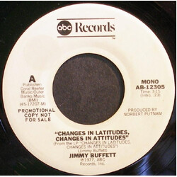 Jimmy Buffett Changes In Latitudes, Changes In Attitudes USED VINYL 7INCH 45 RPM PROMO