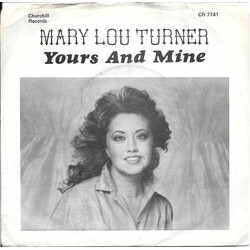 Mary Lou Turner Yours And Mine USED VINYL 7INCH