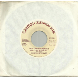 Mary Lou Turner You Can't Remember And I Can't Forget USED VINYL 7INCH SINGLE