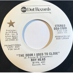 Roy Head The Door I Used To Close USED VINYL 7INCH 45 RPM SINGLE PROMO STEREO