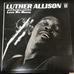 Luther Allison And The Blue Nebulae Love Me Mama Vinyl LP USED