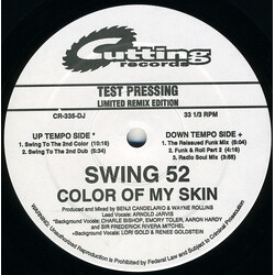 Swing 52 Color Of My Skin (Remixes) USED VINYL 12INCH 33 S RPM LIMITED EDITION TEST PRESSING
