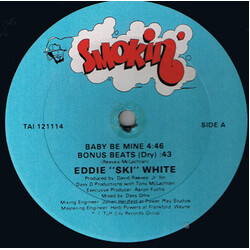 Eddie Ski White Baby Be Mine USED VINYL 12INCH 33 S RPM