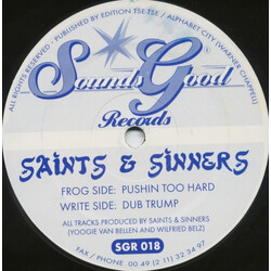 Saints & Sinners Pushin Too Hard USED VINYL 12INCH 45 RPM