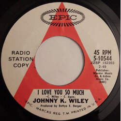 Johnny K. Wiley I Love You So Much / Going Back To Memphis USED VINYL 7INCH 45 RPM PROMO