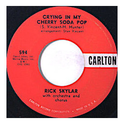Rick Skylar Crying In My Cherry Soda Pop USED VINYL 7INCH 45 RPM