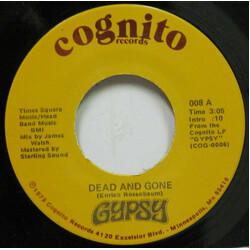 Gypsy (15) Dead And Gone USED VINYL 7INCH 45 RPM SINGLE