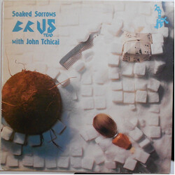 Brus Trio / John Tchicai Soaked Sorrows Vinyl LP USED