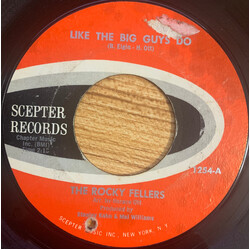 The Rocky Fellers Like The Big Guys Do / Great Big World USED VINYL 7INCH 45 RPM SINGLE