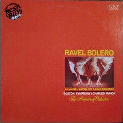 Maurice Ravel / Boston Symphony Orchestra / Charles Munch Bolero • La Valse • Pavan For A Dead Princess Vinyl LP USED