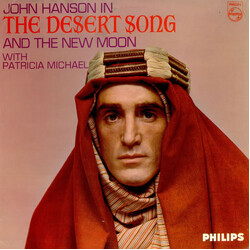 John Hanson (3) / Patricia Michael The Desert Song And The New Moon Vinyl LP USED