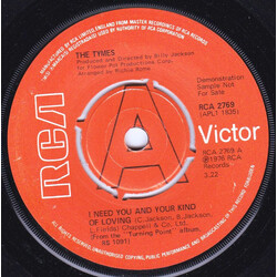 The Tymes I Need You And Your Kind Of Loving USED VINYL 7INCH 45 RPM PROMO