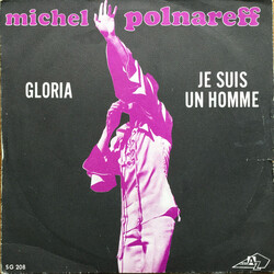 Michel Polnareff Gloria / Je Suis Un Homme USED VINYL 7INCH 45 RPM SINGLE