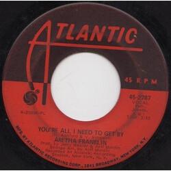 Aretha Franklin You're All I Need To Get By / Pullin' USED VINYL 7INCH 45 RPM