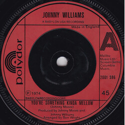 Johnny Williams (4) You're Something Kinda Mellow USED VINYL 7INCH 45 RPM