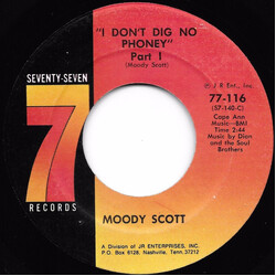 Moody Scott I Don't Dig No Phoney USED VINYL 7INCH 45 RPM