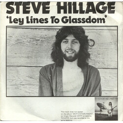 Steve Hillage / Glenn Phillips Ley Lines To Glassdom / Lies USED VINYL 7INCH 45 RPM SINGLE STEREO