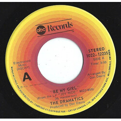 The Dramatics Be My Girl / Richest Man Alive USED VINYL 7INCH 45 RPM