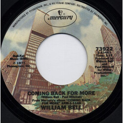 William Bell Coming Back For More / I Absotively, Posolutely Love You USED VINYL 7INCH 45 RPM SINGLE