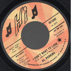 Al Perkins (2) I Don't Want To Lose USED VINYL 7INCH 45 RPM PROMO