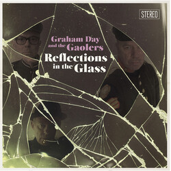 Graham Day & The Gaolers Reflections In The Glass Vinyl LP USED