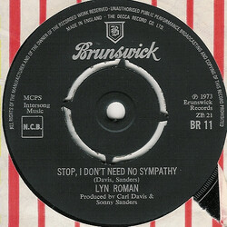 Lyn Roman Stop, I Don't Need No Sympathy USED VINYL 7INCH