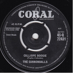 The Cannonballs Calliope Boogie USED VINYL 7INCH 45 RPM SINGLE