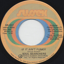 The Soul Searchers If It Ain't Funky USED VINYL 7INCH 45 RPM SINGLE