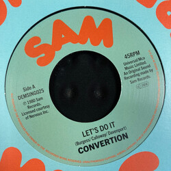 Convertion Let's Do It / All I Want Is You USED VINYL 7INCH 45 RPM SINGLE REISSUE