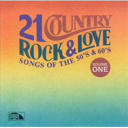 Various 21 Country Rock & Love Songs Of The 50's & 60's, Volume One Vinyl LP USED
