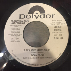 Isaac Hayes A Few More Kisses To Go USED VINYL 7INCH 45 RPM PROMO STEREO