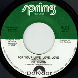 Joe Simon For Your Love, Love, Love USED VINYL 7INCH 45 RPM STYRENE