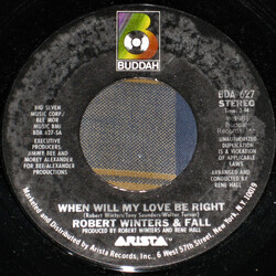 Robert Winters And Fall When Will My Love Be Right USED VINYL 7INCH SINGLE STYRENE