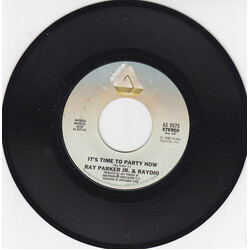 Raydio It's Time To Party Now USED VINYL 7INCH 45 RPM SINGLE STYRENE STEREO