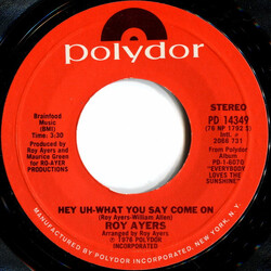 Roy Ayers Hey Uh-What You Say Come On USED VINYL 7INCH 45 RPM SINGLE STEREO