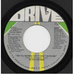 Peter Brown (2) Do Ya Wanna Get Funky With Me / Burning Love Breakdown USED VINYL 7INCH 45 RPM SINGLE STEREO