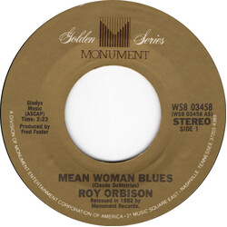 Roy Orbison Mean Woman Blues USED VINYL 7INCH 45 RPM REISSUE STYRENE STEREO