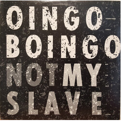 Oingo Boingo Not My Slave USED VINYL 12INCH 33 S RPM SINGLE PROMO
